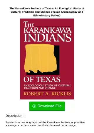 ❤️get (⚡️pdf⚡️) download The Karankawa Indians of Texas: An Ecological Study o