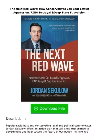 (❤️pdf)full✔download The Next Red Wave: How Conservatives Can Beat Leftist Agg