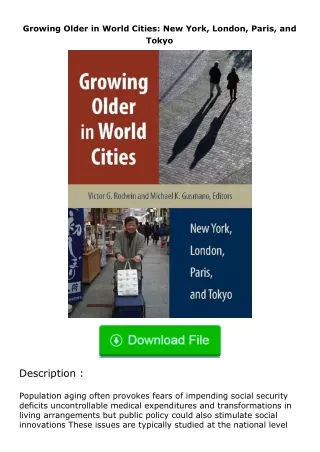 [READ]⚡PDF✔ Growing Older in World Cities: New York, London, Paris, and Tokyo