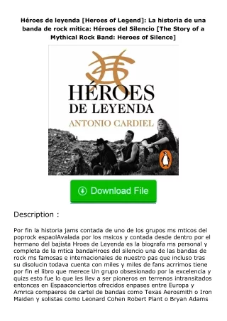 Download⚡(PDF)❤ Héroes de leyenda [Heroes of Legend]: La historia de una banda