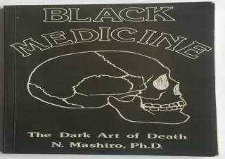 READ [PDF]  Black Medicine: The Dark Art of Death