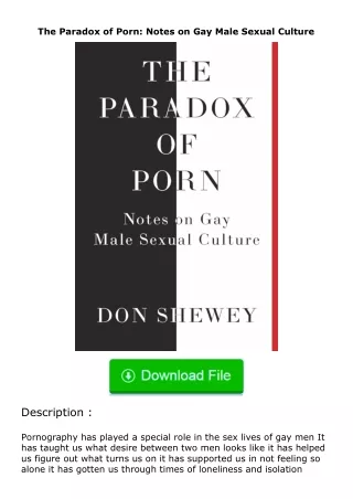 ✔️download⚡️ (pdf) The Paradox of Porn: Notes on Gay Male Sexual Culture