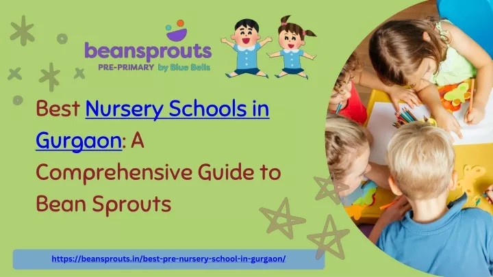 best nursery schools in gurgaon a comprehensive