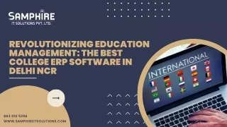 Revolutionizing Education Management The Best College ERP Software in Delhi NCR