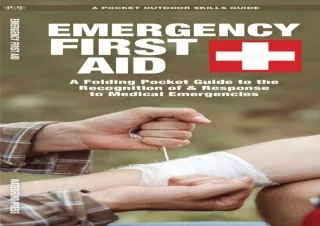 [PDF READ ONLINE] Emergency First Aid: A Folding Pocket Guide to
