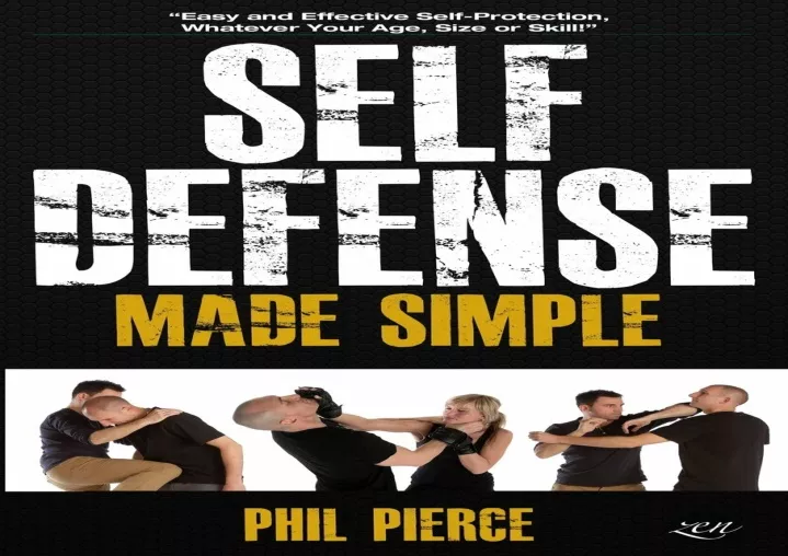 PPT - PDF/READ ⚡/DOWNLOAD Self Defense Made Simple: Easy and Effecti ...