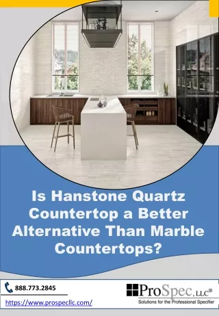 Is Hanstone Quartz Countertop a Better Alternative Than Marble Countertops
