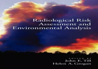 [PDF READ ONLINE]  Radiological Risk Assessment and Environmental
