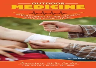 ❤ PDF/READ ⚡  Outdoor Medicine: Management of Wilderness Medical