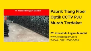 0821-2000-0068 Tiang Besi Cctv Fiber Optik FO PJU Murah Terdekat Sumatera Jawa