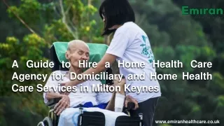 A Guide to Hire a Home Health Care Agency for Domiciliary and Home Health Care Services in Milton Keynes