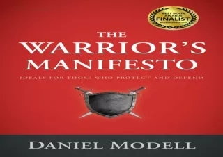 [PDF READ ONLINE] The Warrior's Manifesto: Ideals for Those Who P