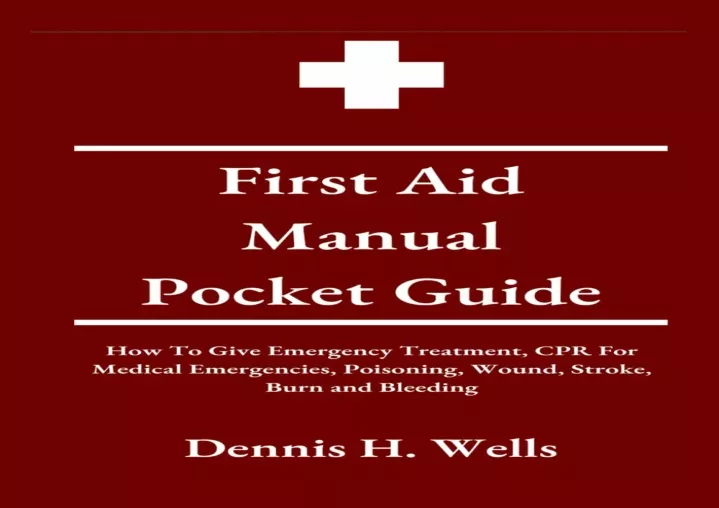 PPT - PDF/READ ⚡ First Aid Manual Pocket Guide: How To Give Emergenc ...