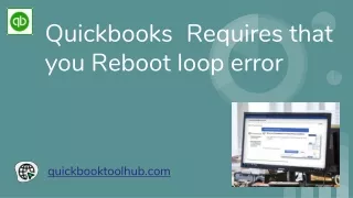 Quickbooks_Requires that you Reboot loop error