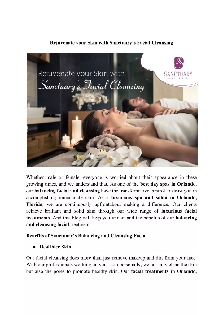 rejuvenate your skin with sanctuary s facial