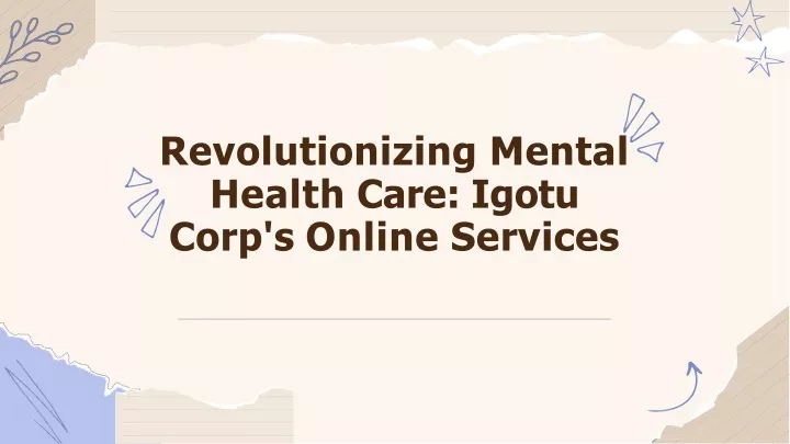 revolutionizing mental health care igotu corp