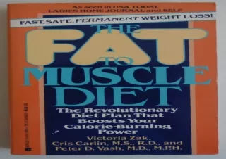 ❤ PDF/READ ⚡/DOWNLOAD  The Fat to Muscle Diet