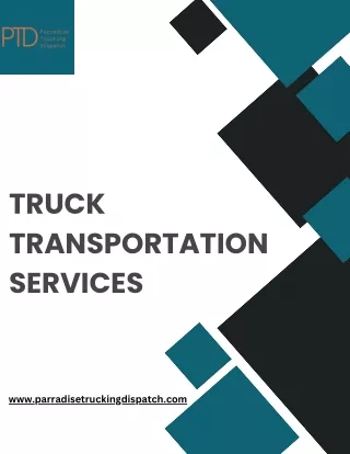 Get Truck Transportation Services at Parradise Trucking & Dispatch