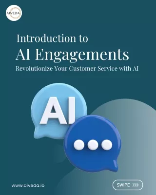 AI Engagements Revolutionize Your Customer Service with AI