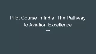 Pilot Course in India_ The Pathway to Aviation Excellence