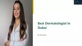 Best Dermatalogist in Dubai - Ms Rima jenhani