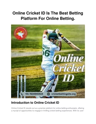 Online Cricket ID Is The Best Betting Platform For Online Betting.