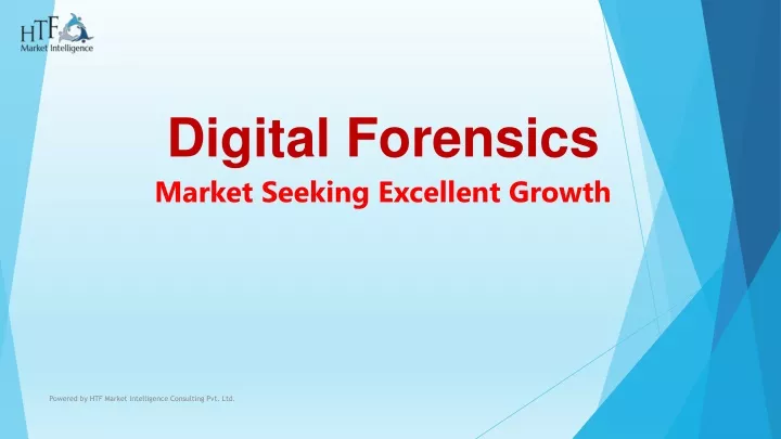 digital forensics market seeking excellent growth