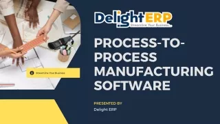 Process to process manufacturing software