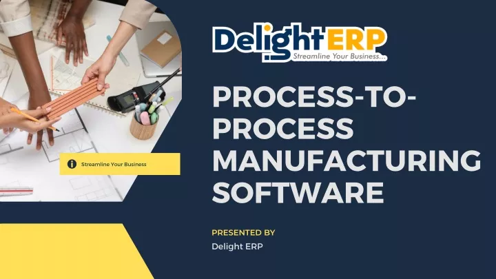 process to process manufacturing software