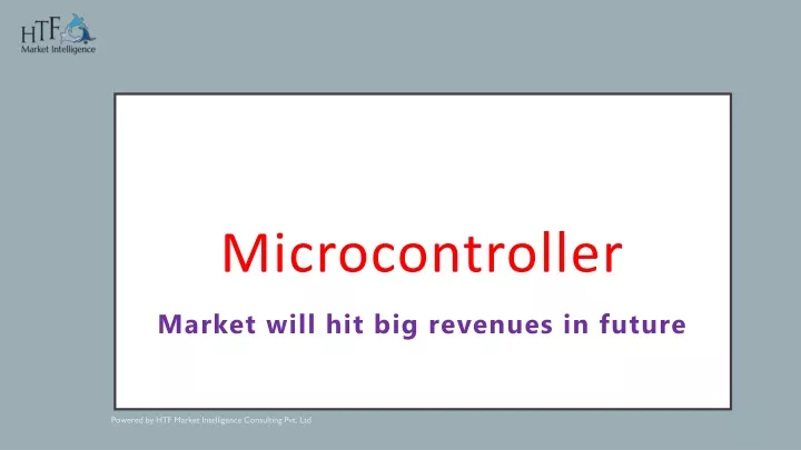 microcontroller market will hit big revenues in future