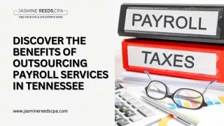 Discover the Benefits of Outsourcing Payroll Services in Tennessee
