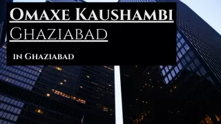 Omaxe Kaushambi Ghaziabad E-Brochure