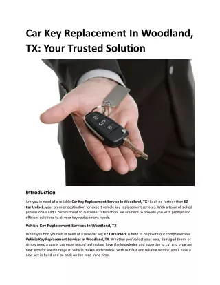 Car Key Replacement In Woodland, TX Your Trusted Solution