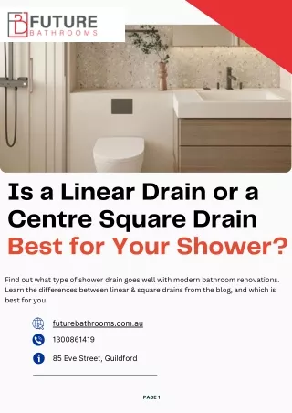 Is a Linear Drain or a Centre Square Drain Best for Your Shower