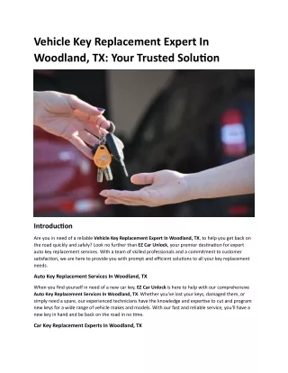 Vehicle Key Replacement Expert In Woodland, TX Your Trusted Solution