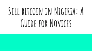 Sell bitcoin in Nigeria: A Guide for Novices