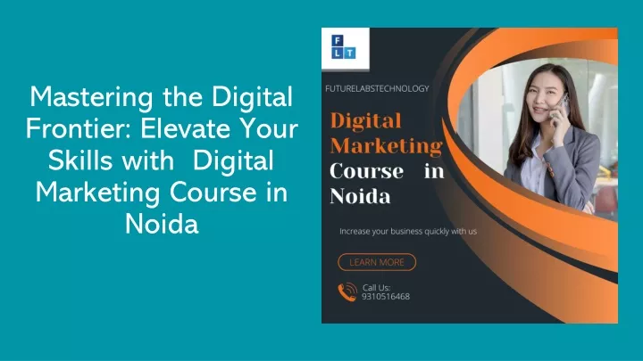 mastering the digital frontier elevate your skills with digital marketing course in noida