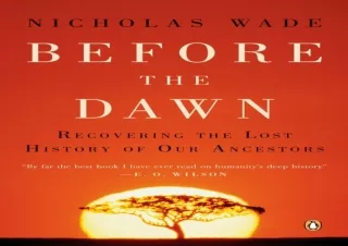 READ [PDF]  Before the Dawn: Recovering the Lost History of Our Ancestors
