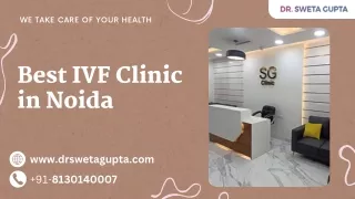 Best IVF Clinic in Noida | Dr Sweta Gupta