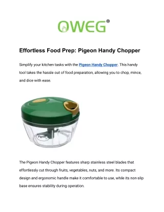 Effortless Food Prep: Pigeon Handy Chopper