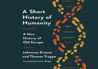 DOWNLOAD/PDF  A Short History of Humanity: A New History of Old Europe