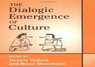 [⭐ PDF READ ONLINE ⭐] The Dialogic Emergence of Culture
