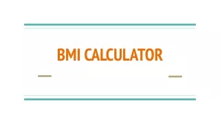BMI CALCULATOR