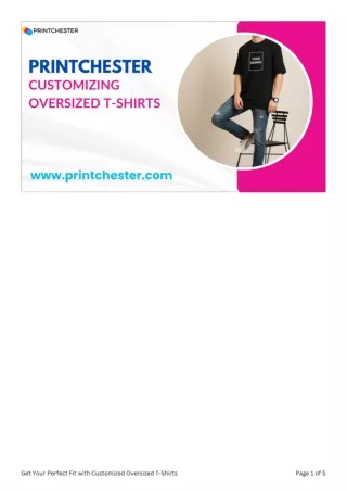 Get Your Perfect Fit with Customized Oversized T-Shirts
