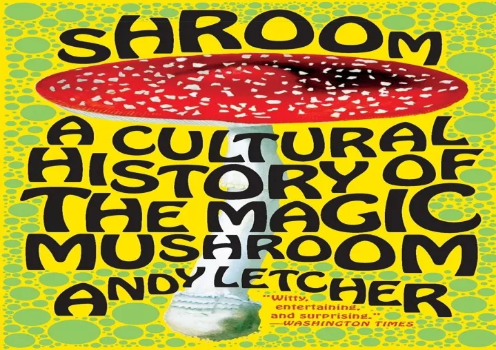 pdf shroom a cultural history of the magic