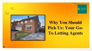 Why You Should Pick Us Your Go-To Letting Agents