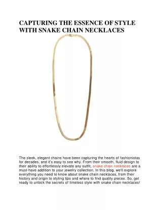 Snake Chain Necklaces