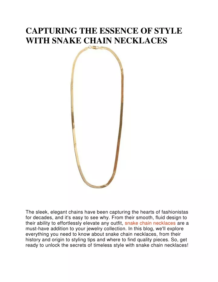 capturing the essence of style with snake chain