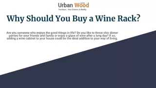 Why Should You Buy a Wine Rack?