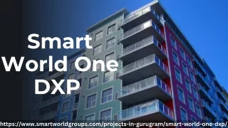 Smart World One DXP | 2 & 3 BHK Apartments In Gurgaon